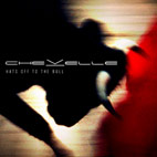 Chevelle: Hats Off To The Bull