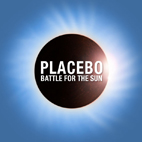 Placebo: Battle for the Sun