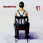 Our Lady Peace: Healthy In Paraniod Times