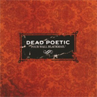 Dead Poetic: Four Wall Blackmail