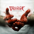 Bullet for My Valentine: Temper Temper