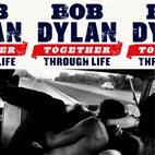 Bob Dylan: Together Through Life