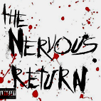 The Nervous Return: Wake Up Dead