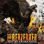 The Berzerker: The Reawakening