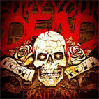 Bury Your Dead: Mosh 'N' Roll
