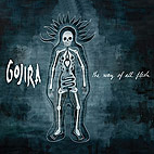 Gojira: The Way Of All Flesh