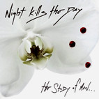 Nigh Kills The Day: The Study Of Man... And The Developed Shadow