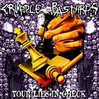 Cripple Bastards: Your Lies In Check