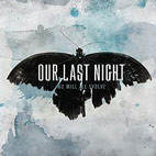 Our Last Night: We Will All Evolve