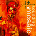 Bedouin Soundclash: Sounding A Mosaic