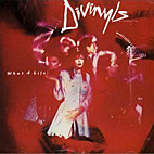Divinyls: What A Life!