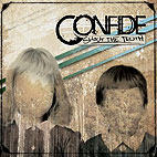 Confide: Shout The Truth