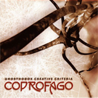 Coprofago: Unorthodox Creative Criteria