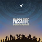 Passafire: Everyone On Everynight