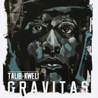 Talib Kweli: Gravitas