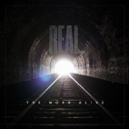 The Word Alive: Real.