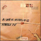 Humble Pie: As Safe As Yesterday Is