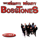 The Mighty Mighty Bosstones: Let's Face It