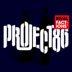 Project 86: Rival Factions