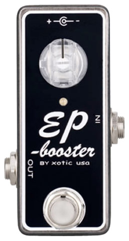 Xotic EP Booster EP Booster Review: Besides the price (which is