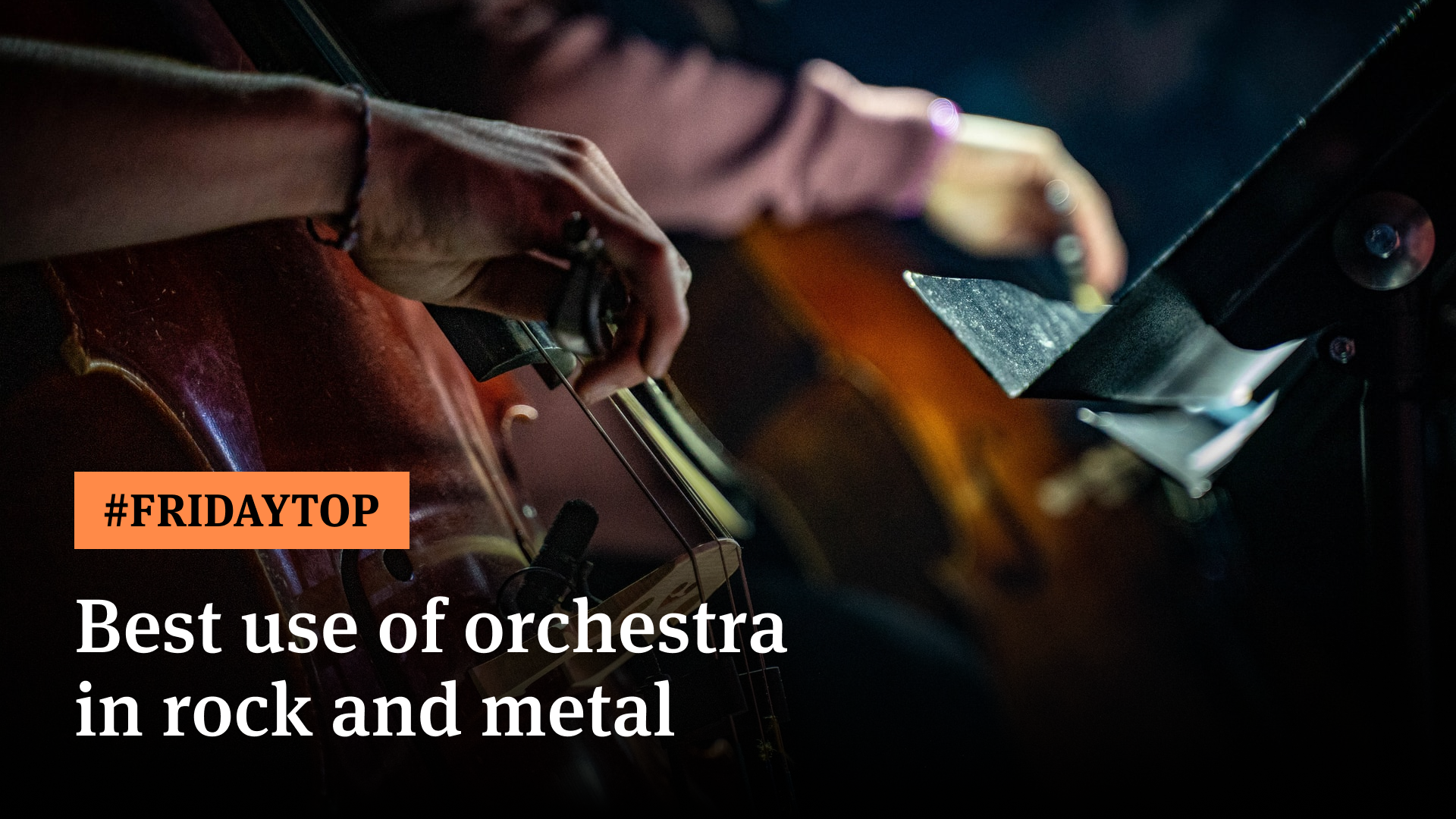 Friday Top 15 Best Uses of Orchestra in Rock and Metal Ultimate
