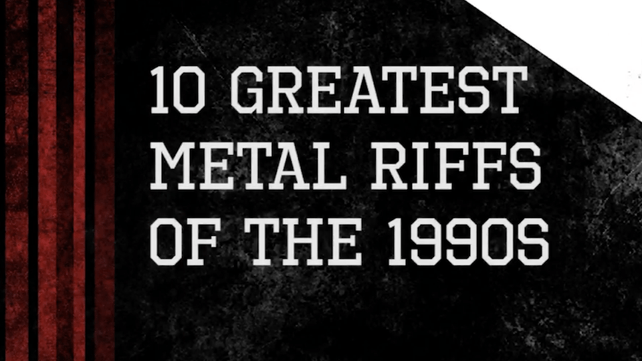 Top 10 Greatest Metal Riffs Of The 90s Music News Ultimate Guitar Com