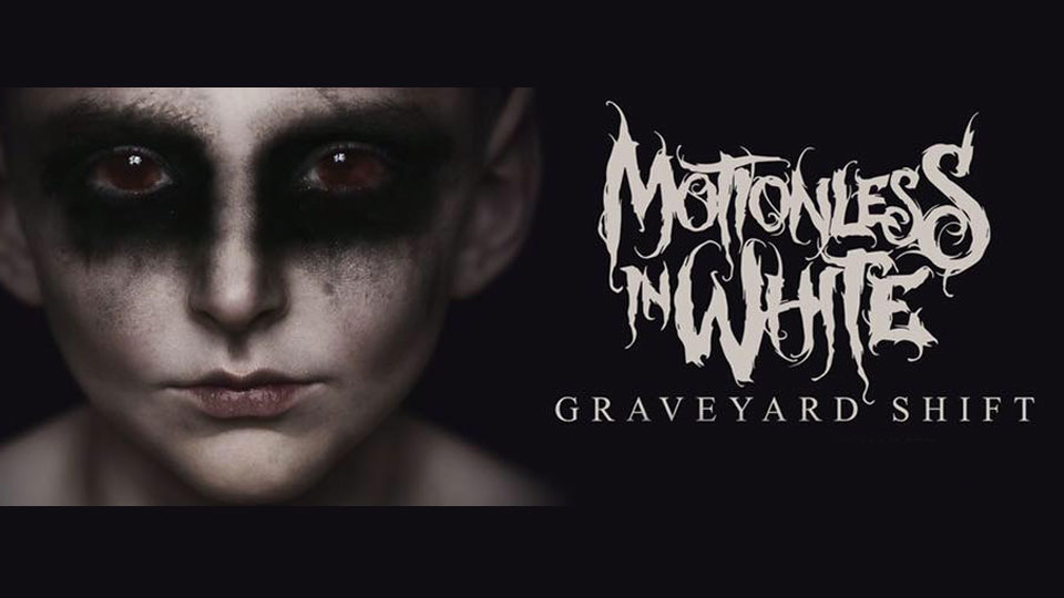 Graveyard Shift Review Motionless In White Compact Discs Reviews