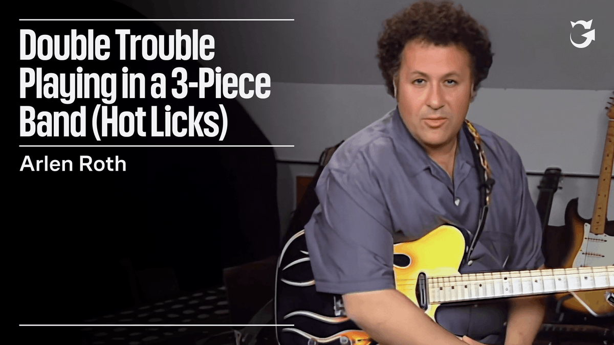 Arlen Roth With Double Trouble Playing in a 3-Piece Band (Hot Licks) by ...