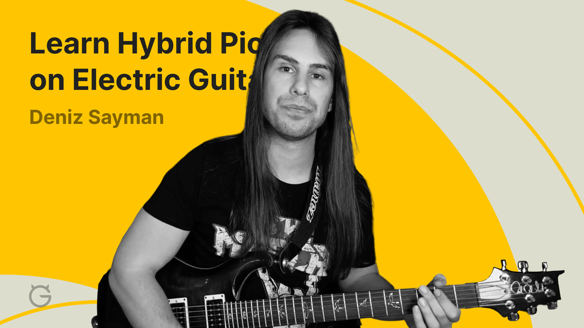Learn Hybrid Picking on Electric Guitar by Deniz Sayman Ultimate