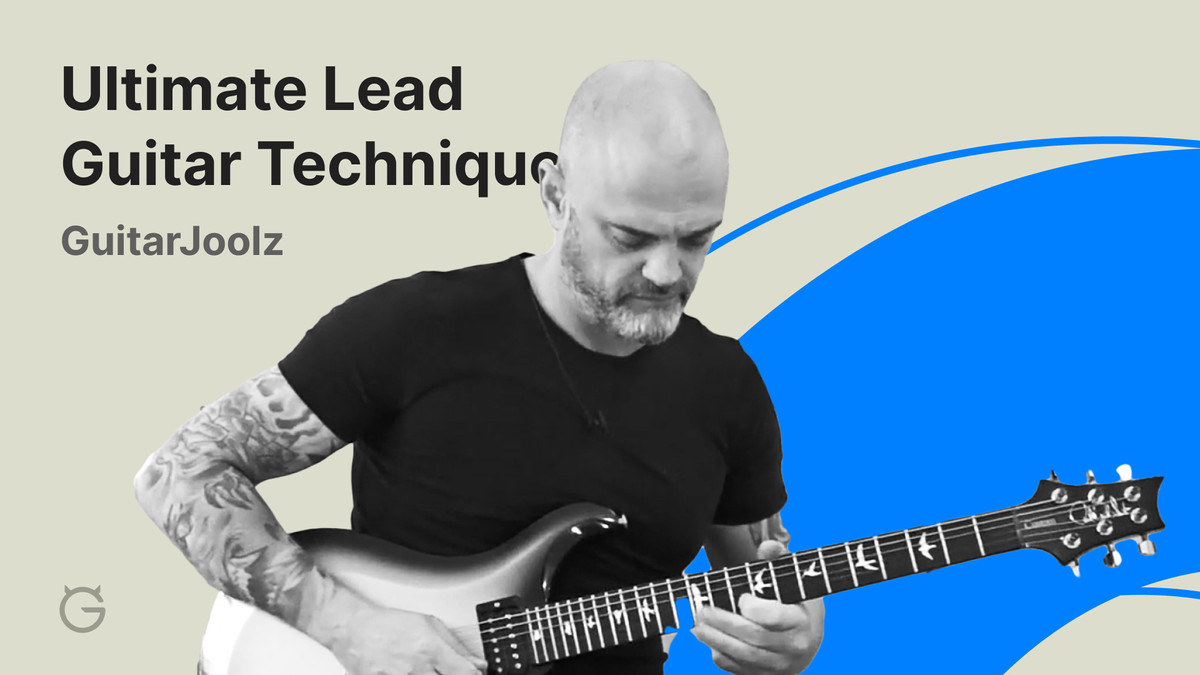 Ultimate Lead Guitar Techniques by GuitarJoolz