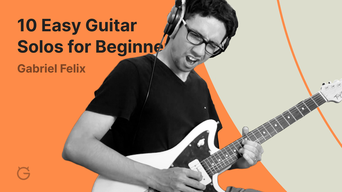 10 Easy Guitar Solos for Beginners by Gabriel Felix