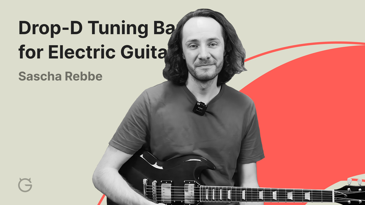 DropD Tuning Basics for Electric Guitar by Sascha Rebbe Ultimate