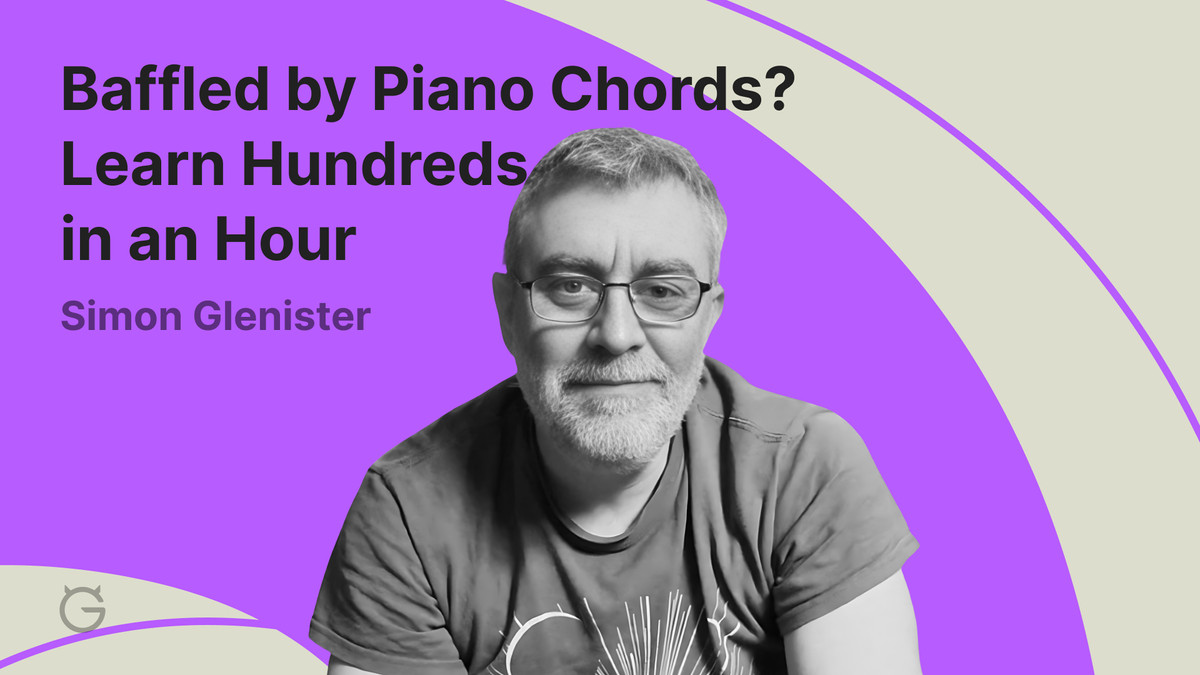 Baffled by Piano Chords? Learn Hundreds in an Hour by Simon Glenister