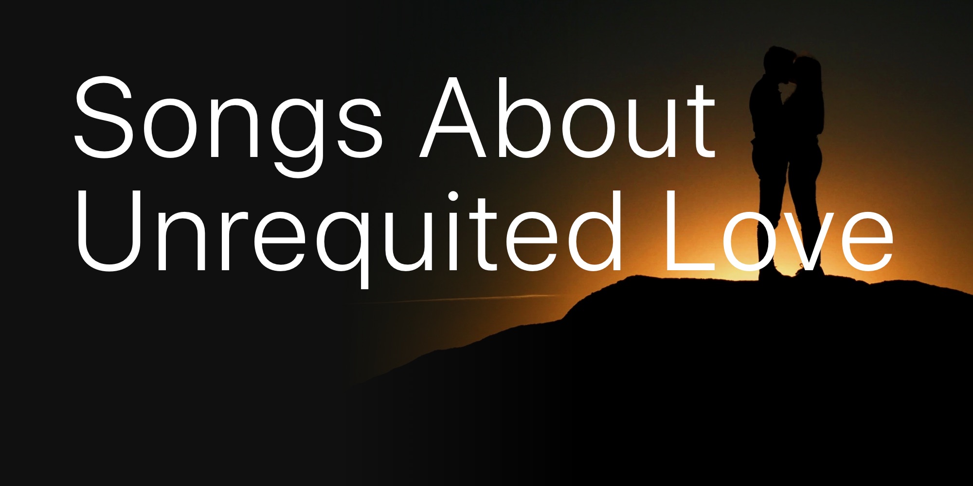 Songs About Unrequited Love Chords And Tabs Collection Ultimate 