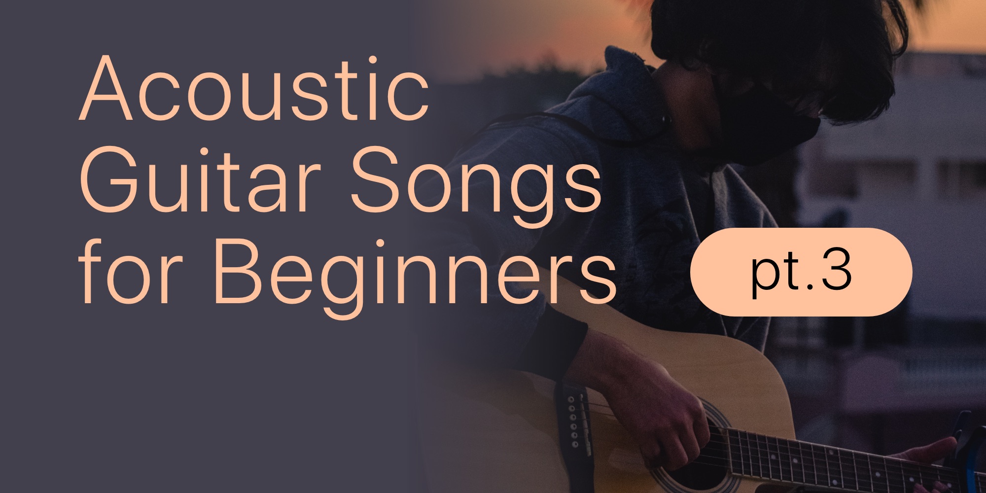 Acoustic Guitar Songs for Beginners Pt.3 Tab Collections Ultimate