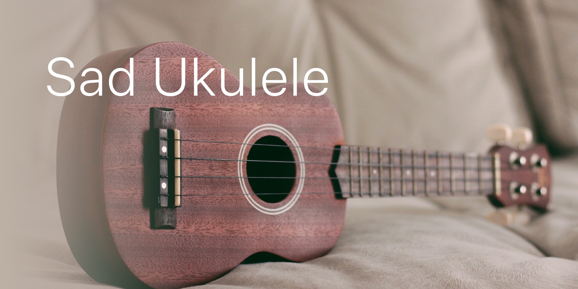 Sad Ukulele Chords and Tabs Collection