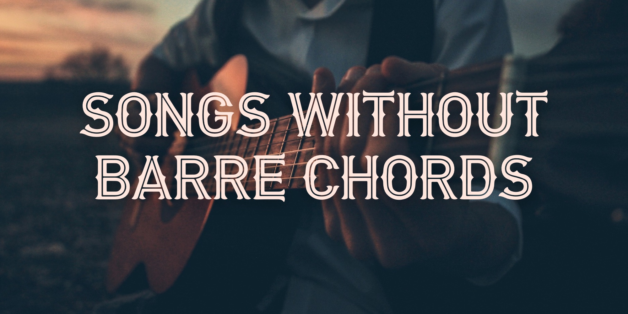 Easy guitar songs no on sale barre chords