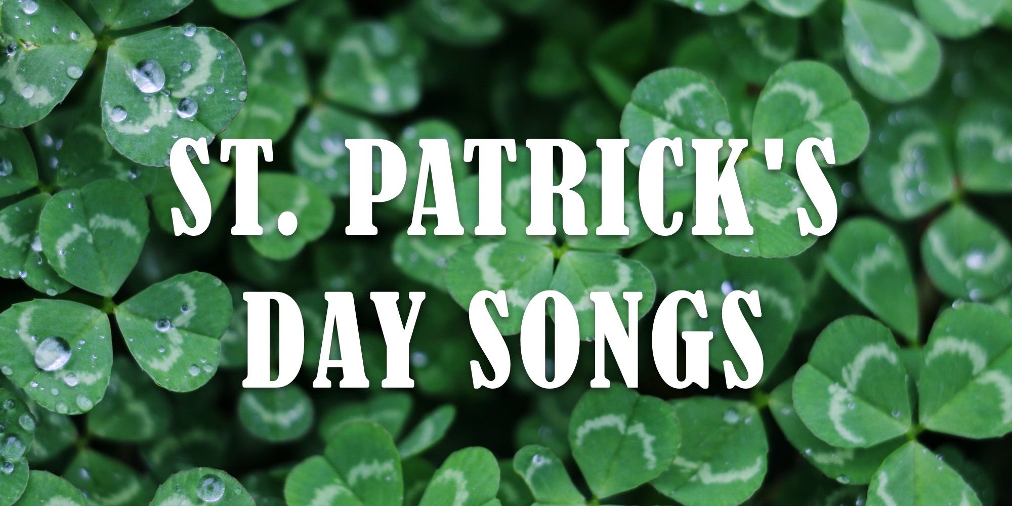 St. Patrick's Day Songs | Tab Collections @ Ultimate ...